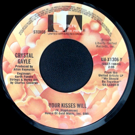 Crystal Gayle - Time Will Prove That I'm Right / Your Kisses Will side B