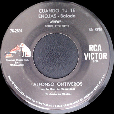 Alfonso Ontiveros - Gracias Vida - Bolero / Cuando Tu Te Enojas - Balada side B