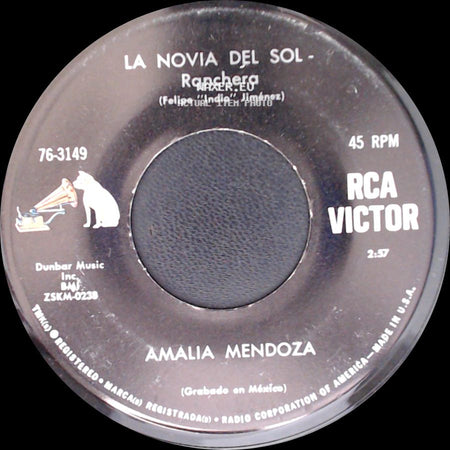 Amalia Mendoza - La Novia Del Sol - Ranchera / Caras Vemos - Ranchera side A