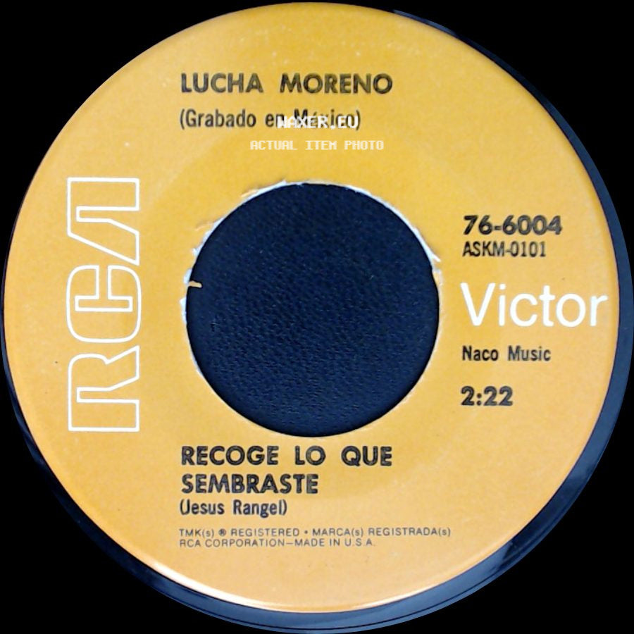 Lucha Moreno - Un Mal Recuerdo / Recoge Lo Que Sembraste side B
