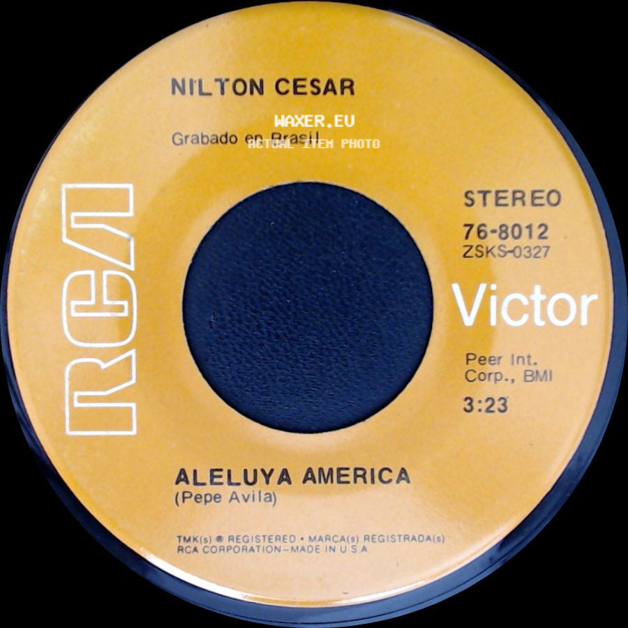 Nilton Cesar - Sufri Con Ella / Aleluya America side B