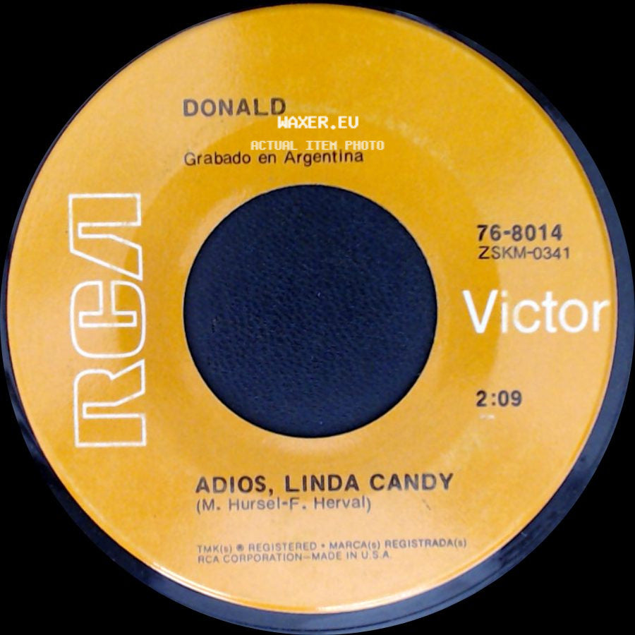 Donald / Donald Con Horacio Malvicino Y Orquesta - Adios, Linda Candy / El Milagro De Tus Ojos side A
