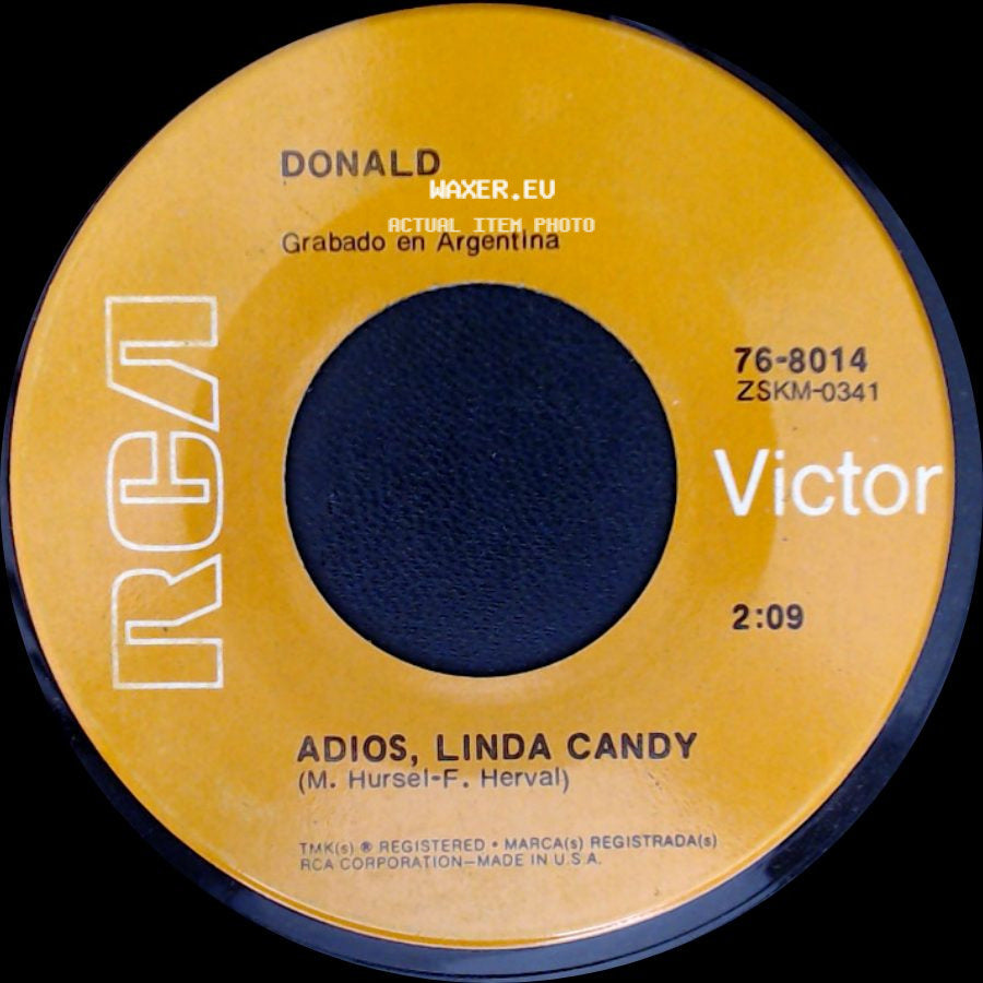 Donald / Donald Con Horacio Malvicino Y Orquesta - Adios, Linda Candy / El Milagro De Tus Ojos side A