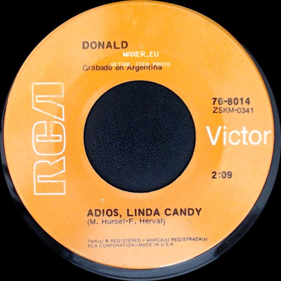 Donald / Donald Con Horacio Malvicino Y Orquesta - Adios, Linda Candy / El Milagro De Tus Ojos side A