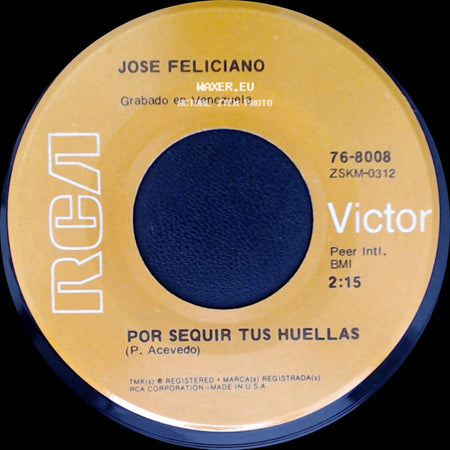 Jose Feliciano - Sin Luz / Por Sequir Tus Huellas side B