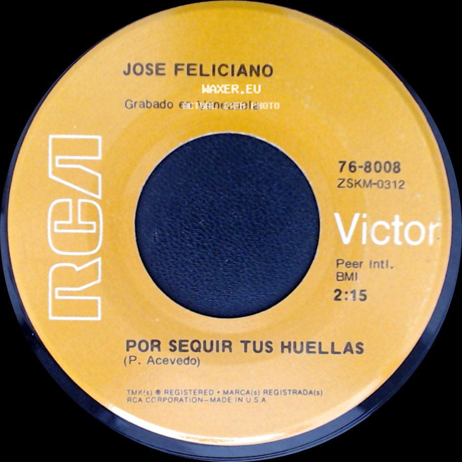 Jose Feliciano - Sin Luz / Por Sequir Tus Huellas side B