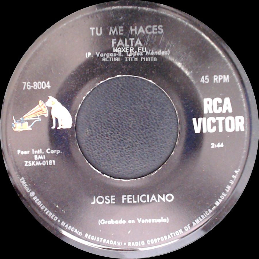 Jose Feliciano - Tu Me Haces Falta / El Dia Que Naci, Yo side A