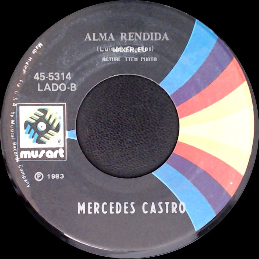 Mercedes Castro - Alma Rendida (Luis M. Dueñas) / Le Podras Negar El Nombre side A
