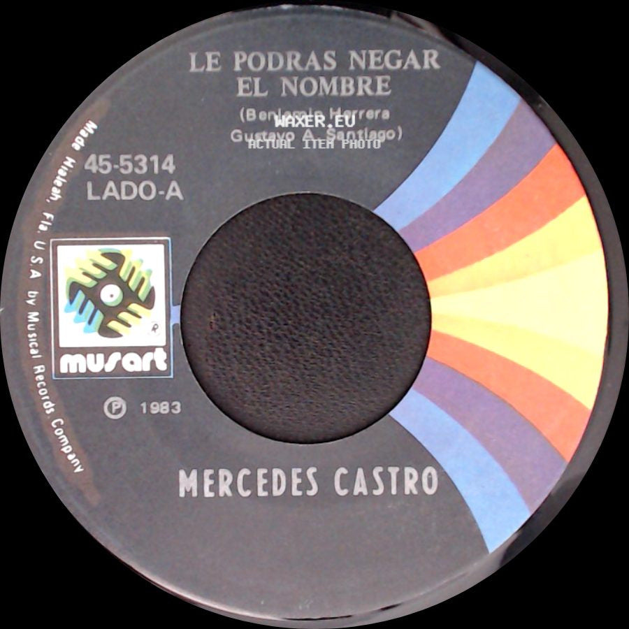 Mercedes Castro - Alma Rendida (Luis M. Dueñas) / Le Podras Negar El Nombre side B