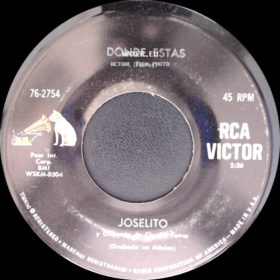 Joselito / Joselito Y Orquesta De Chucho Ferrer - Donde Estas / Remanso De Paz side A