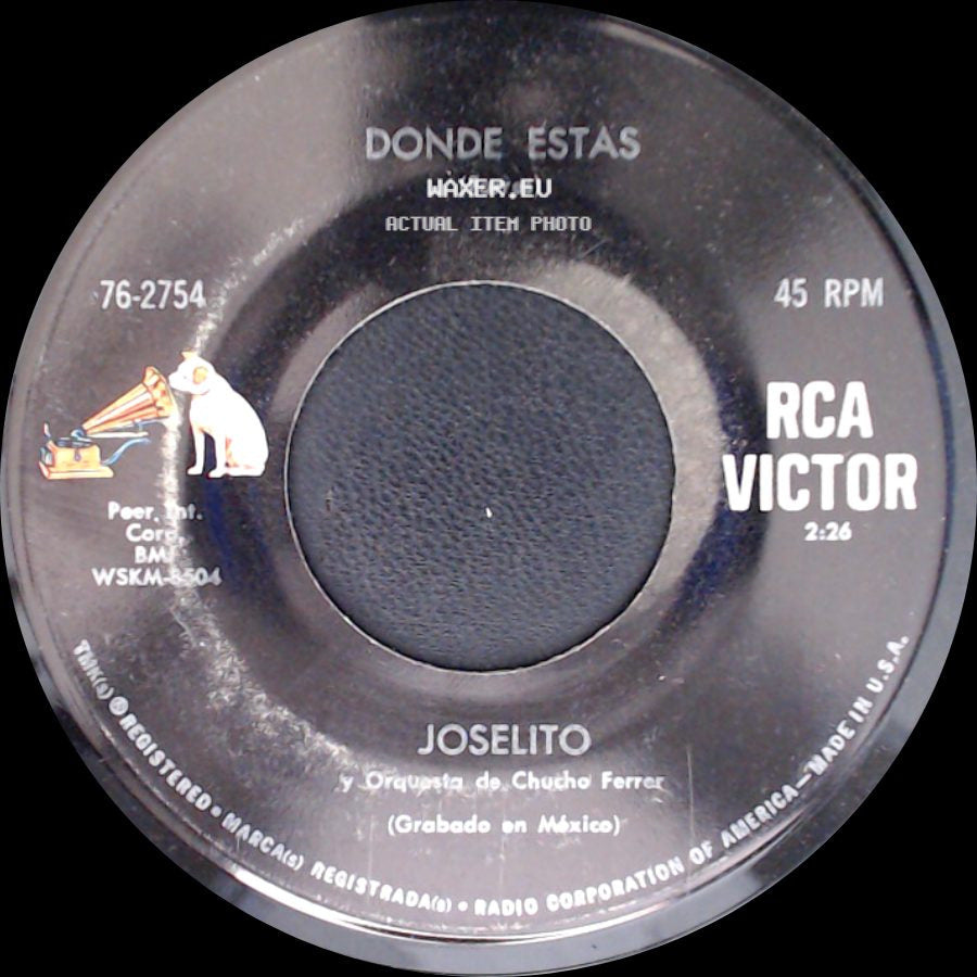 Joselito / Joselito Y Orquesta De Chucho Ferrer - Donde Estas / Remanso De Paz side A