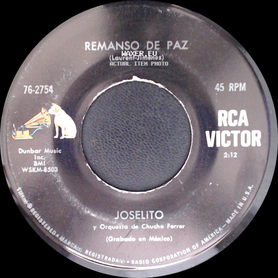 Joselito / Joselito Y Orquesta De Chucho Ferrer - Donde Estas / Remanso De Paz side B