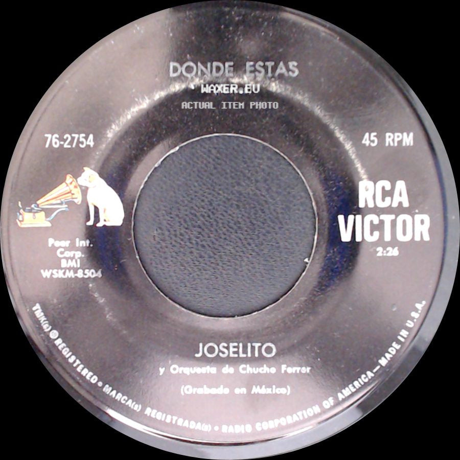 Joselito Y Orquesta De Chucho Ferrer / Joselito - Donde Estas / Remanso De Paz side A
