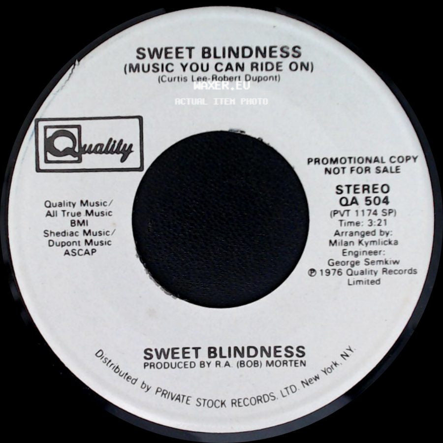 Sweet Blindness - Sweet Blindness (Music You Can Ride On) / Sweet Blindness (Music You Can Ride On) side A