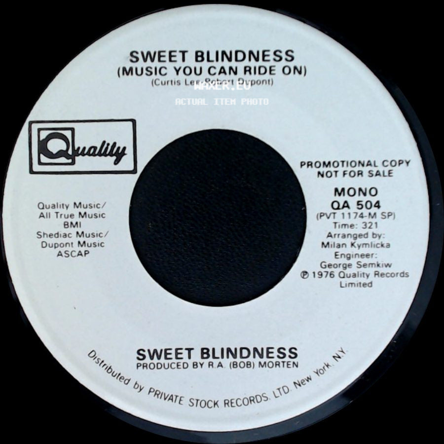 Sweet Blindness - Sweet Blindness (Music You Can Ride On) / Sweet Blindness (Music You Can Ride On) side B