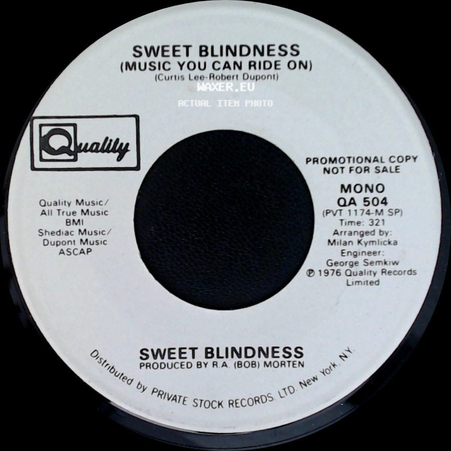 Sweet Blindness - Sweet Blindness (Music You Can Ride On) / (Music You Can Ride On) side A