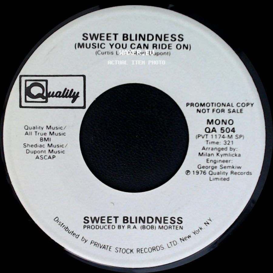 Sweet Blindness - Sweet Blindness (Music You Can Ride On) / (Music You Can Ride On) side B