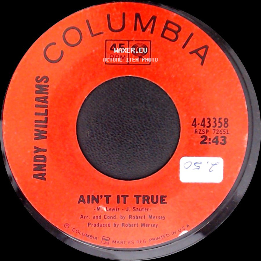 Andy Williams - Ain't It True / Loved One side A