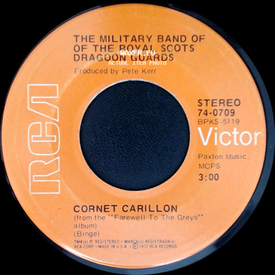 The Military Band Of The Royal Scots Dragoon Guards / The Pipes And Drums And The Military Band Of The Royal Scots Dragoon Guards - Cornet Carillon / Amazing Grace side A