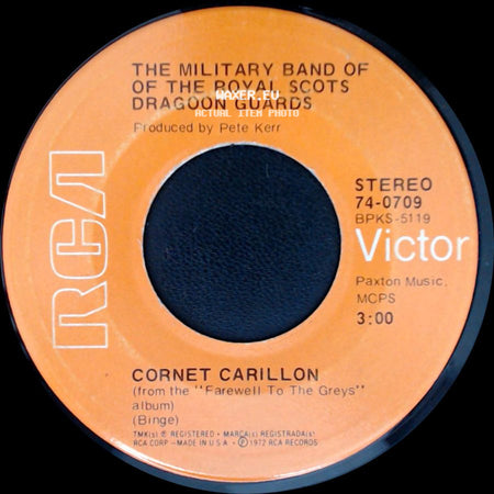 The Military Band Of The Royal Scots Dragoon Guards / The Pipes And Drums And The Military Band Of The Royal Scots Dragoon Guards - Cornet Carillon / Amazing Grace side A