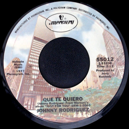 Johnny Rodriguez - Que Te Quiero / Savin' This Love Song For You side A