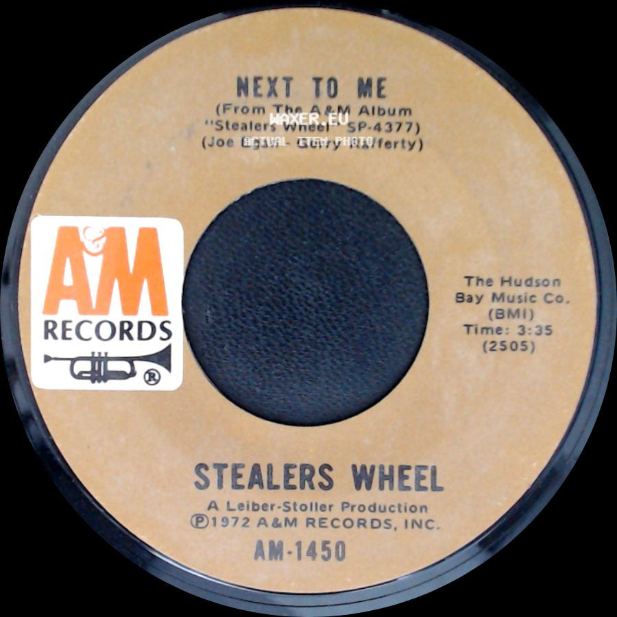 Stealers Wheel - Everyone's Agreed That Everything Will Turn Out Fine / Next To Me side B