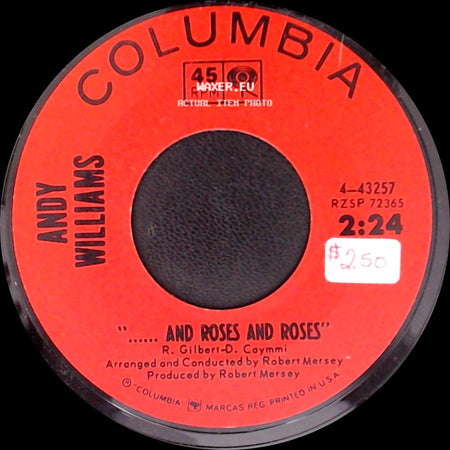 Andy Williams - ....... And Roses And Roses / My Carousel side A