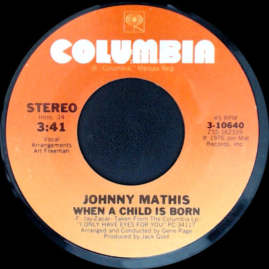 Johnny Mathis - Everytime You Touch Me (I Get High) / When A Child Is Born side B