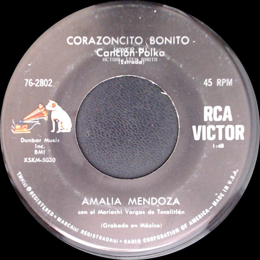 Amalia Mendoza - Corazoncito Bonito Canción Polka / Ya Te Olvide - Bolero Ranchero side A