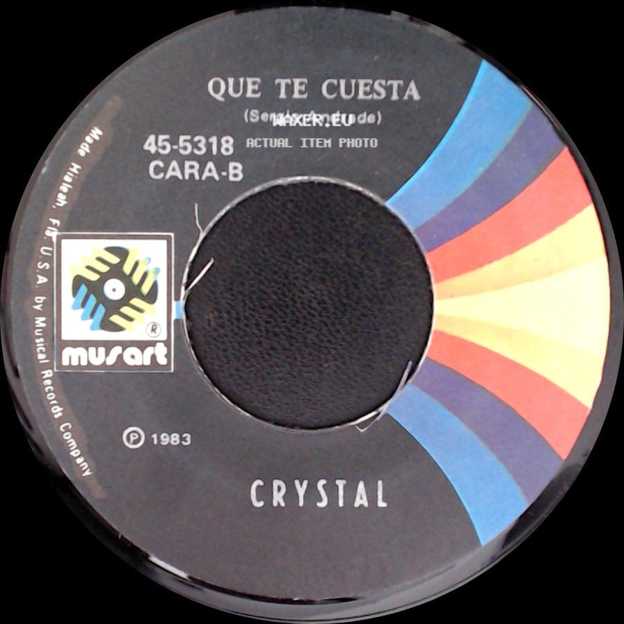 Crystal - Que Te Cuesta / No Me Pregunten Por El side A