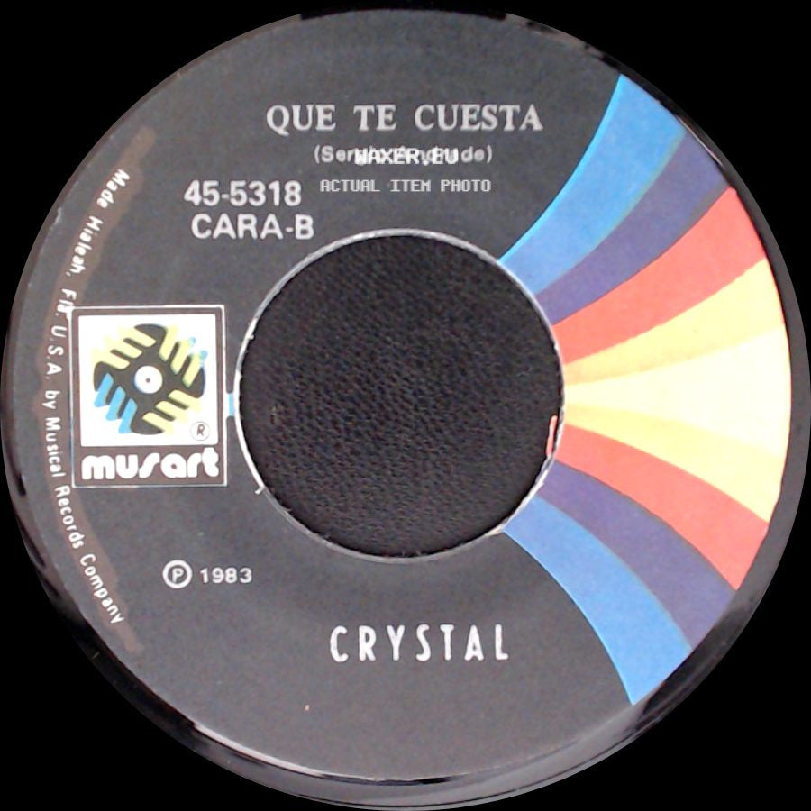 Crystal - Que Te Cuesta / No Me Pregunten Por El side A