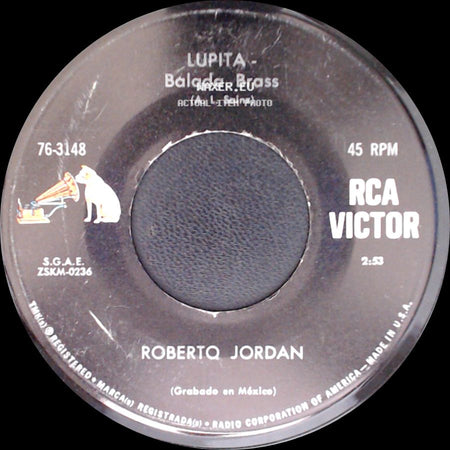 Roberto Jordan - Lupita - Balada Brass / Nada Soy - Balada side A