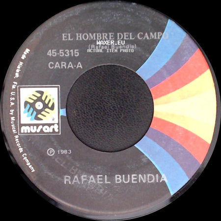 Rafael Buendia - El Hombre Del Campo / Dos Palomitas side A