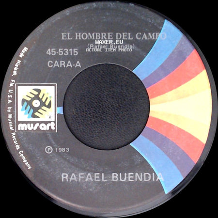 Rafael Buendia - El Hombre Del Campo / Dos Palomitas side A