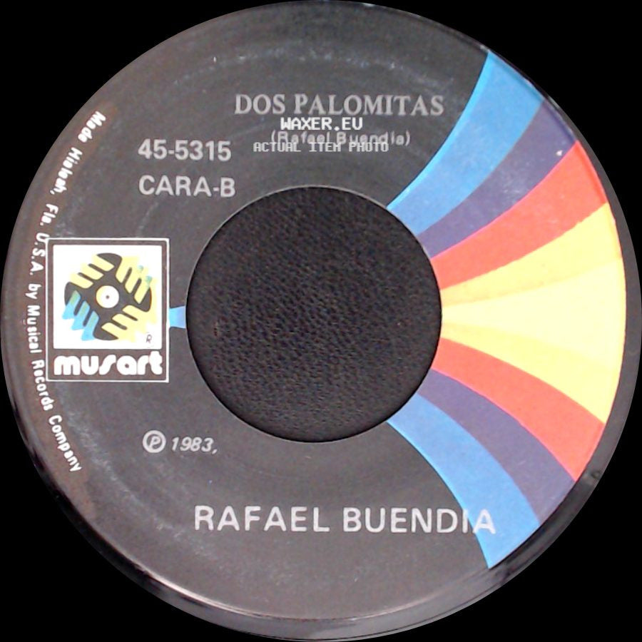 Rafael Buendia - Dos Palomitas / El Hombre Del Campo side A
