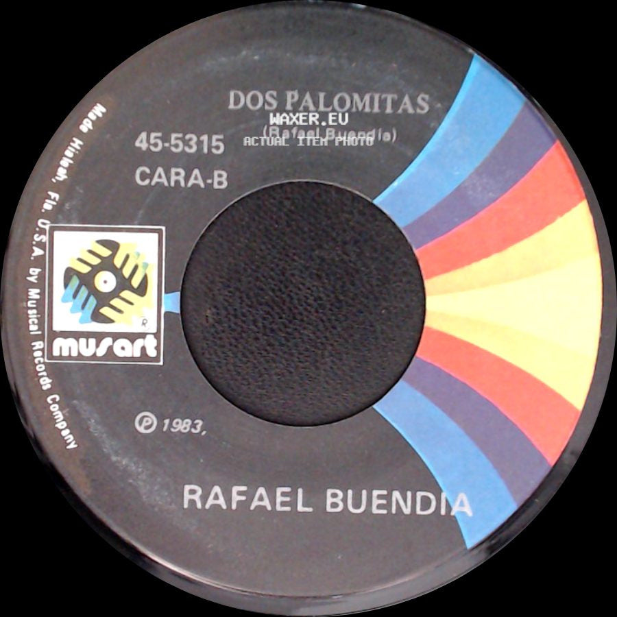 Rafael Buendia - Dos Palomitas / El Hombre Del Campo side A