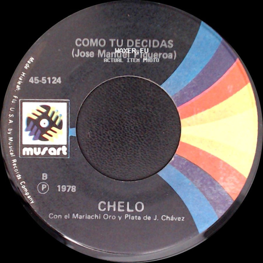 Chelo - Como Tu Decidas / Las Cuentas Claras (Enrique Franco) side A