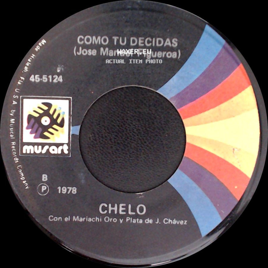 Chelo - Como Tu Decidas / Las Cuentas Claras side A