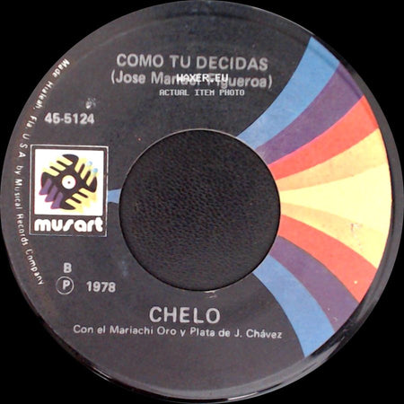 Chelo - Como Tu Decidas / Las Cuentas Claras side A