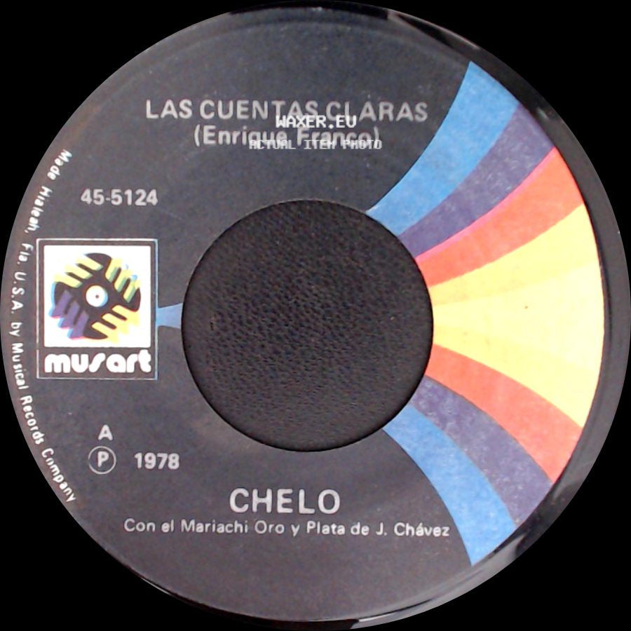 Chelo - Como Tu Decidas / Las Cuentas Claras side B