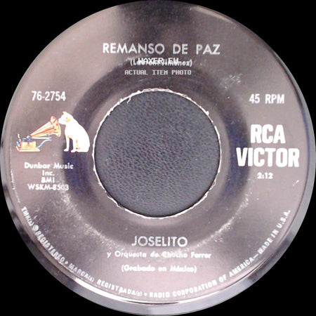 Joselito Y Orquesta De Chucho Ferrer - Remanso De Paz / Donde Estas side A