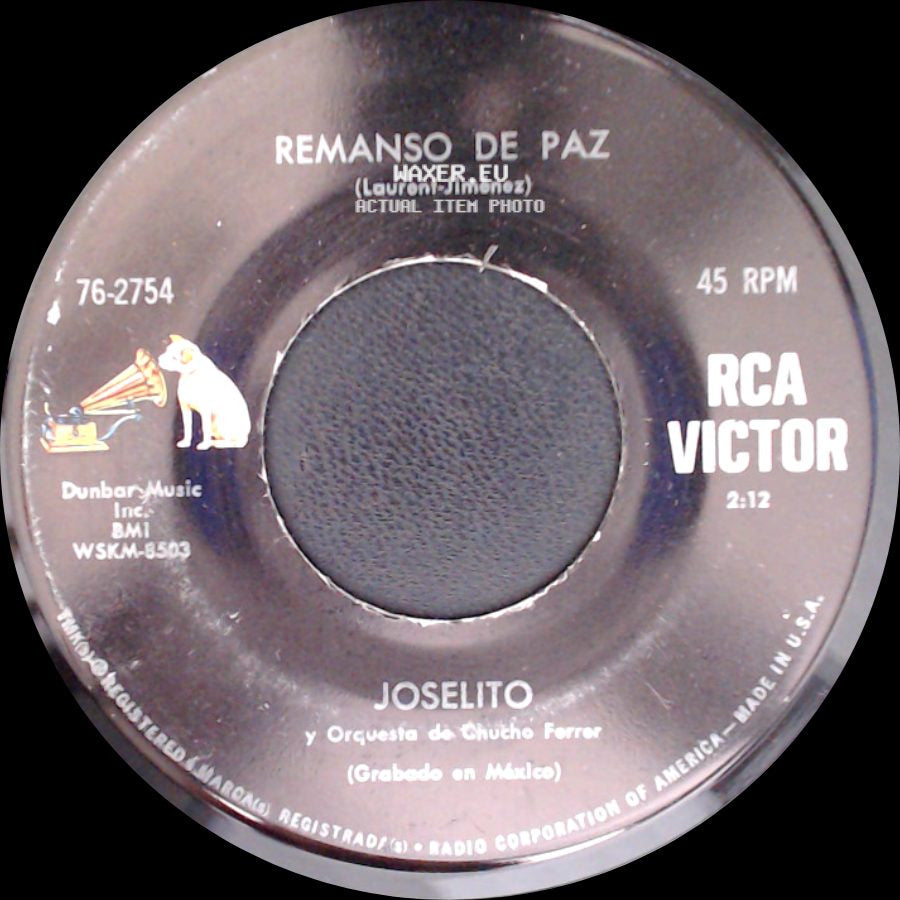 Joselito Y Orquesta De Chucho Ferrer - Remanso De Paz / Donde Estas side A
