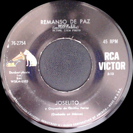 Joselito Y Orquesta De Chucho Ferrer - Remanso De Paz / Donde Estas side A