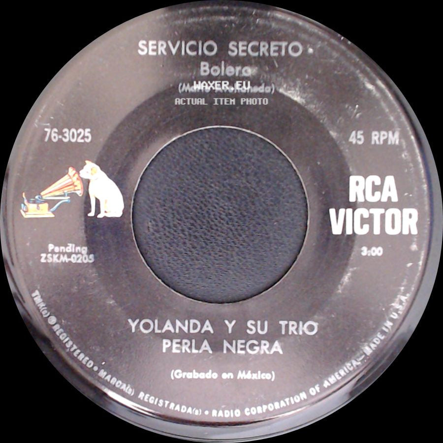 Yolanda Y Su Trio Perla Negra - Servicio Secreto / Necesito Un Corazon - Bolero side A