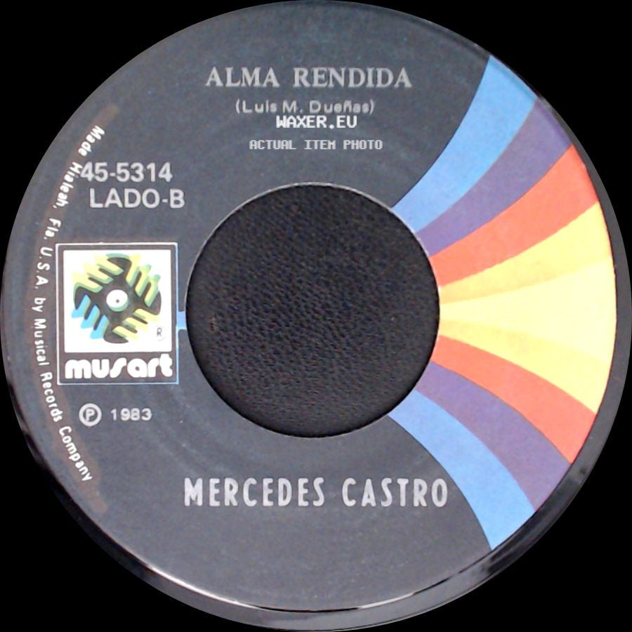 Mercedes Castro - Alma Rendida / Le Podras Negar El Nombre side A