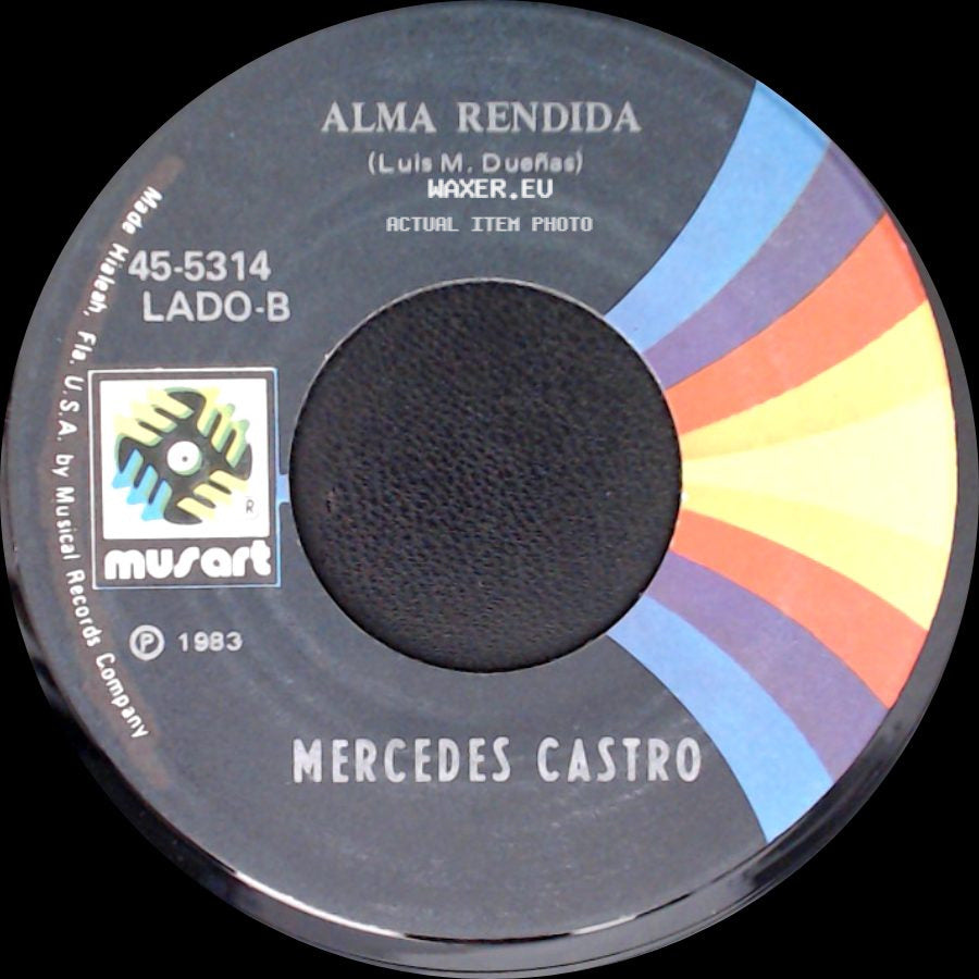 Mercedes Castro - Alma Rendida / Le Podras Negar El Nombre side A