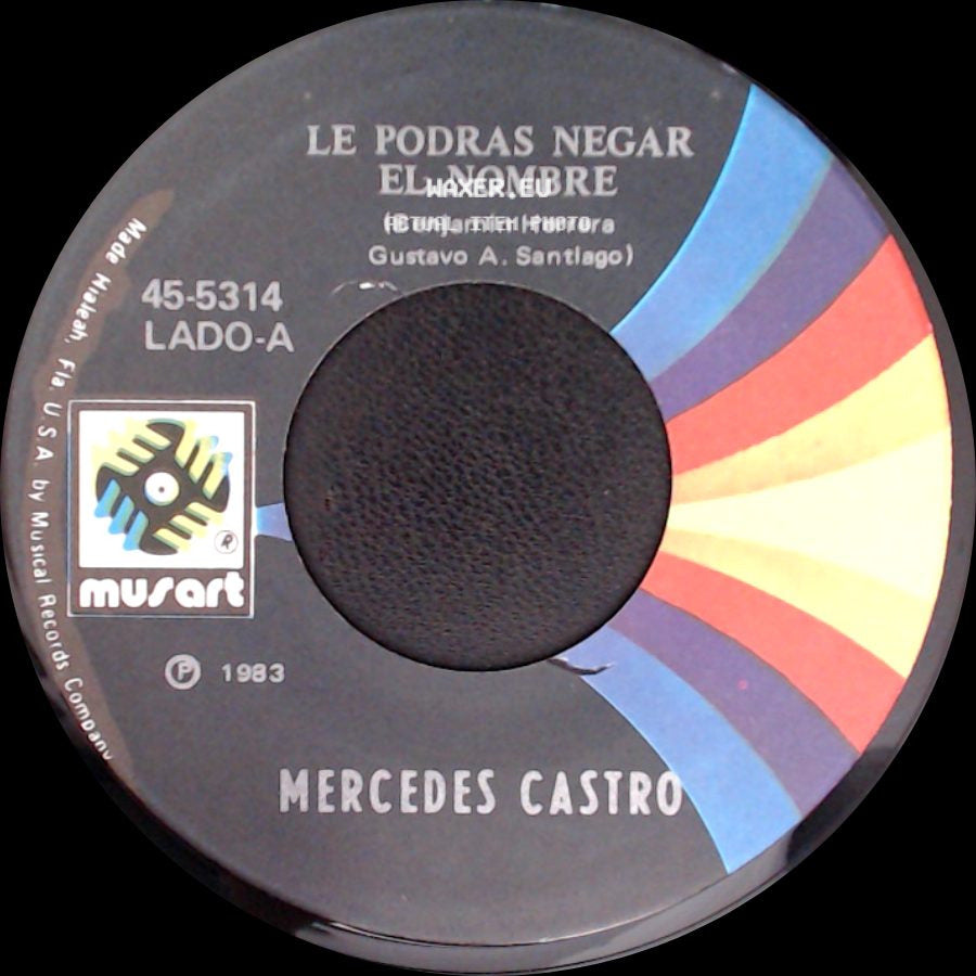 Mercedes Castro - Alma Rendida / Le Podras Negar El Nombre side B