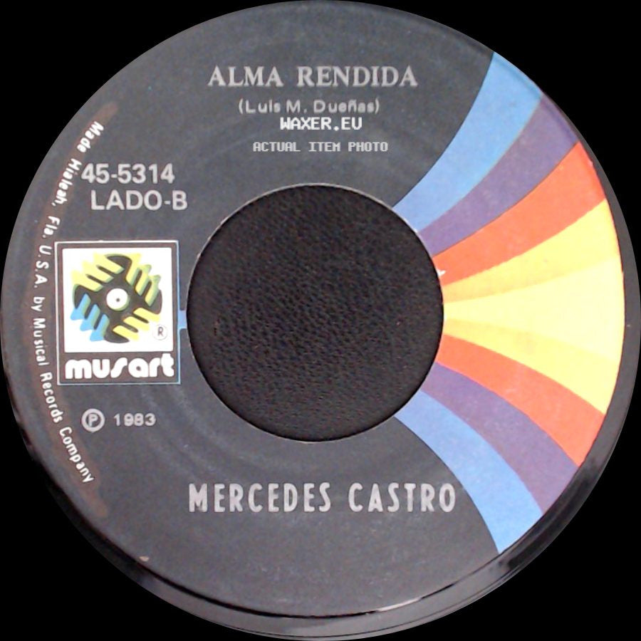 Mercedes Castro - Alma Rendida / Le Podras Negar El Nombre side A