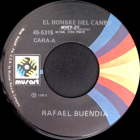 Rafael Buendia - El Hombre Del Campo / Dos Palomitas side A