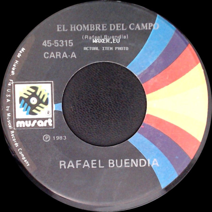 Rafael Buendia - El Hombre Del Campo / Dos Palomitas side A